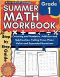Summer Math Workbook Grade 1, With Counting, Addition and Subtraction, Telling Time, and Place Value Skills: 1st Grade Math Practice Summer Workbook With Answers by Anna School Learning