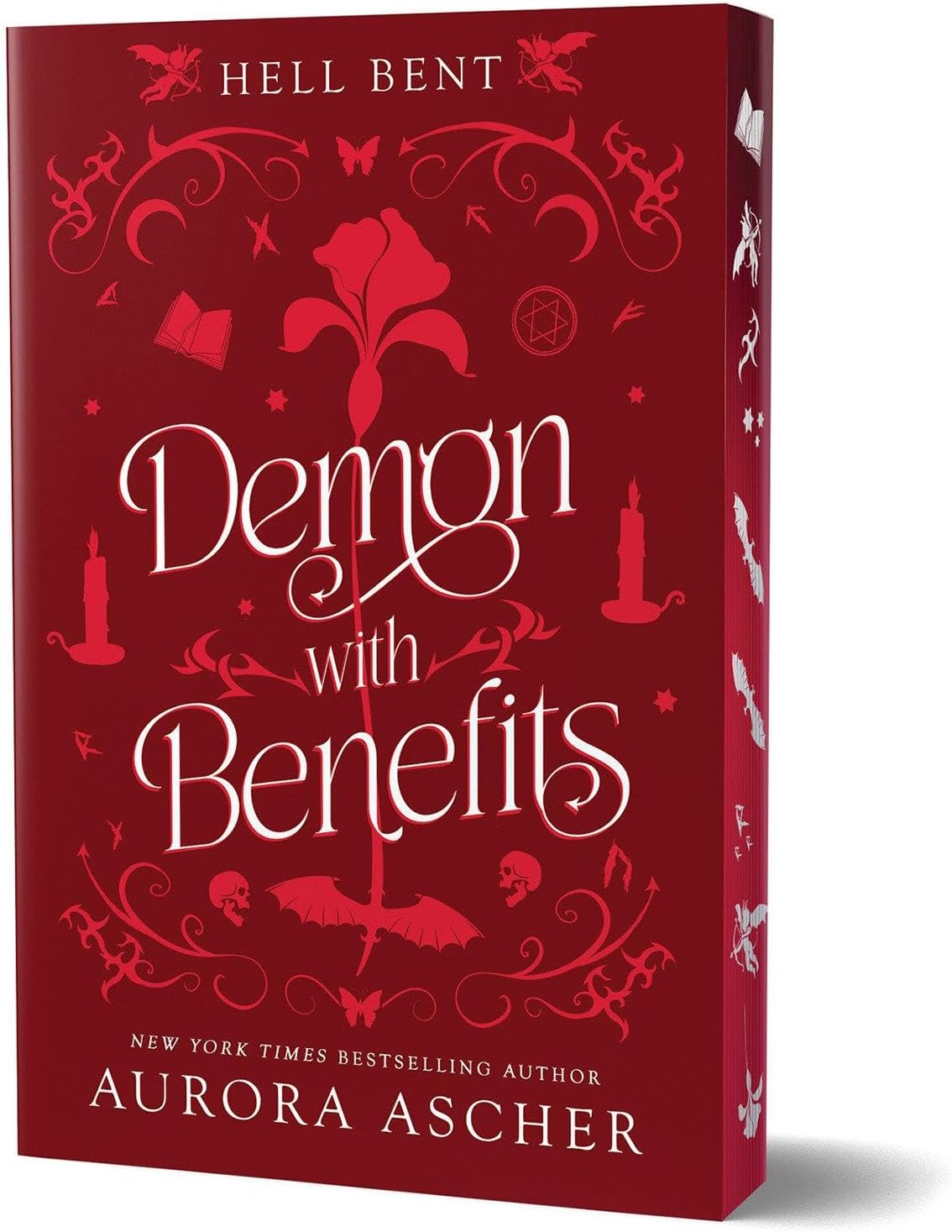 Demon with Benefits: Deluxe Limited Edition (Hell Bent) by Aurora Ascher