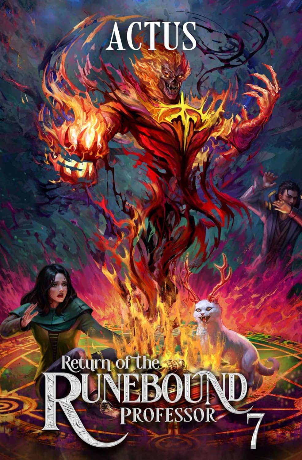 Return of the Runebound Professor 7: A Progression Fantasy Epic by Actus