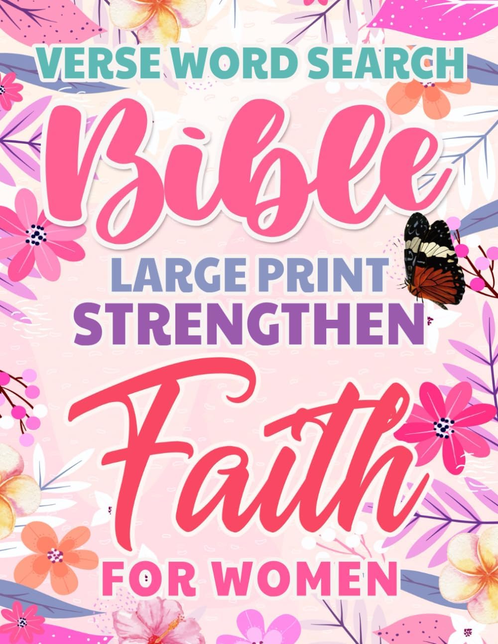Bible Verse Word Search for Women Large Print to Strengthen Faith: Dementia activities for Seniors by Michelle Guthrie
