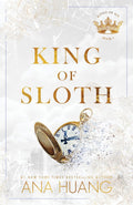 King of Sloth (Kings of Sin, 4) by Ana Huang