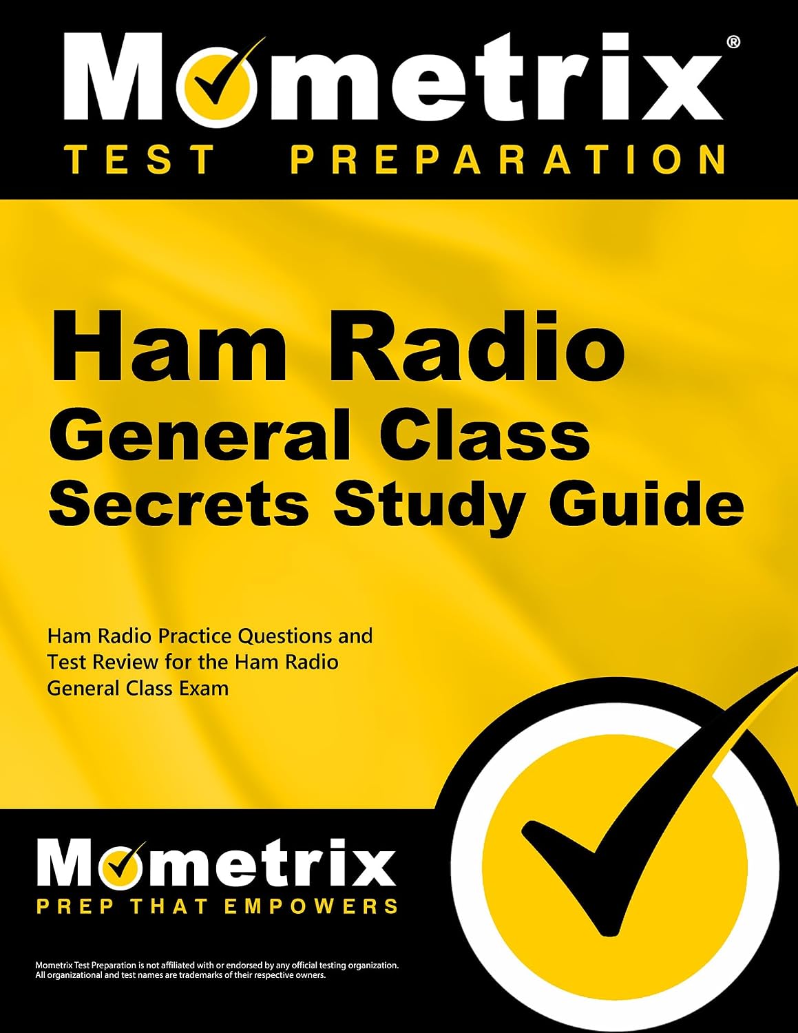 Ham Radio General License Exam Secrets Study Guide: Ham Radio Test Review for the Ham Radio General License Exam by Ham Radio Exam Secrets Test Prep Team