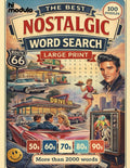 Nostalgic Word Search: Large Print Puzzle Book for Adults & Seniors | 100+ Fun Puzzles from the 50s, 60s, 70s, 80s & 90s | Relive the Best Decades, Spark Memories & Stay Sharp by HiModulo HiModulo