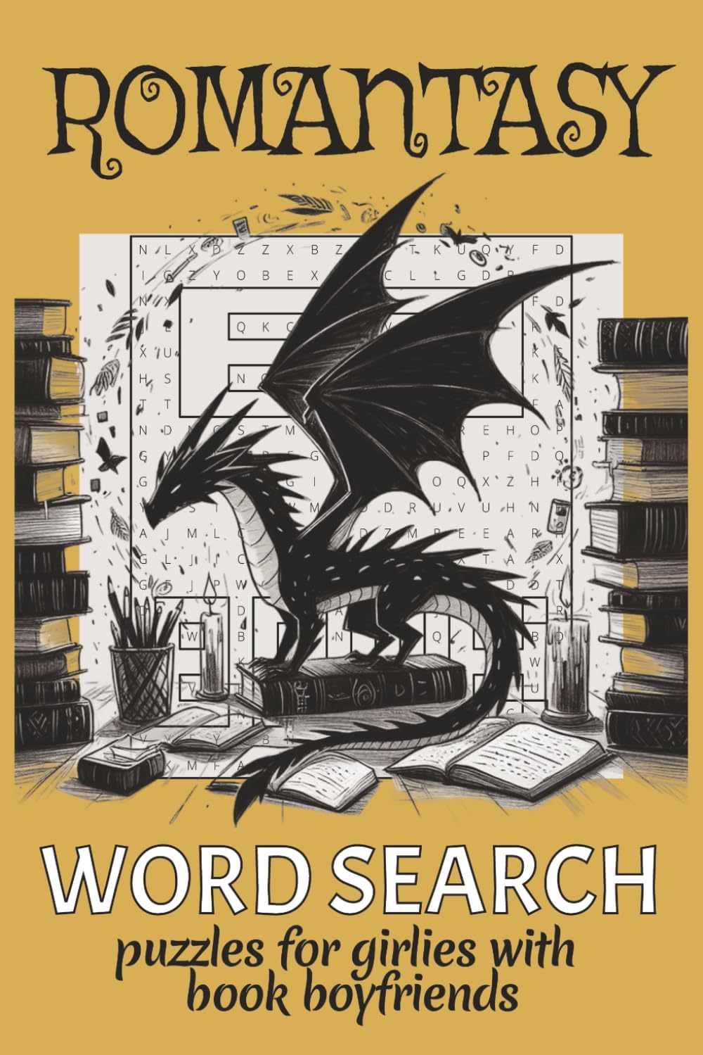 Romantasy Word Search: Puzzle Book for Girlie Readers | Romantic Fantasy Fun with Love, Kiss, Lust & More | 6x9 Inches, 110 Pages by Lucy Artworks