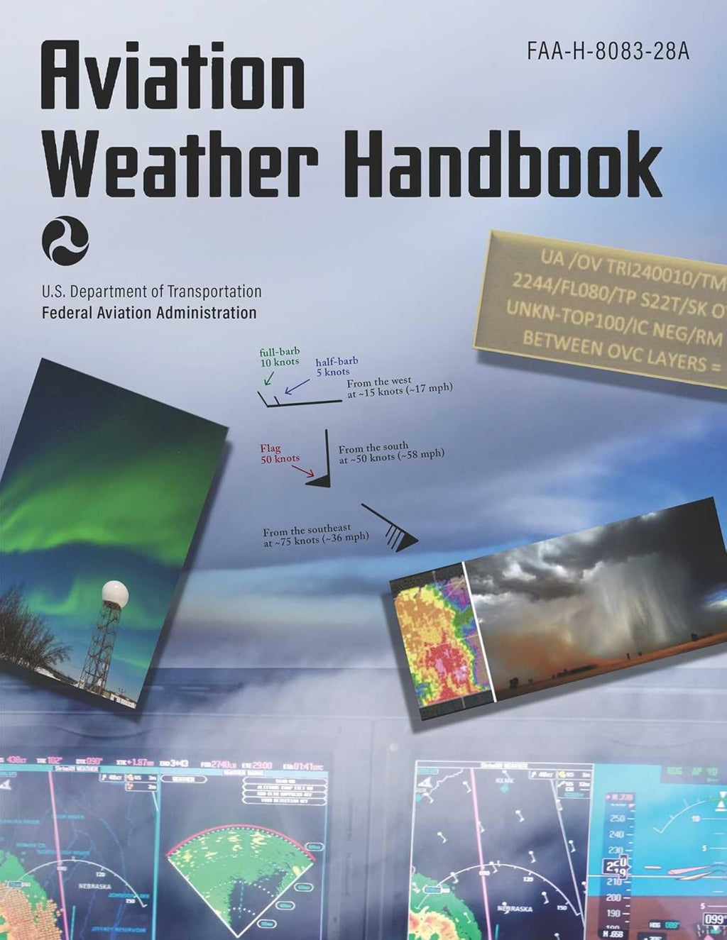 Aviation Weather Handbook (2025): FAA-H-8083-28A by Federal Aviation Administration