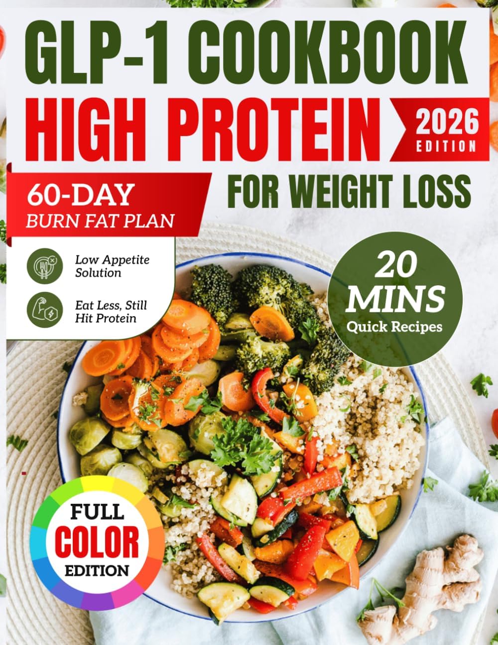 High-Protein GLP-1 Cookbook for Weight Loss: Delicious Recipes with 60-Day Plan to Boost Metabolism & Eat Healthy Without the Stress by Daniel Hartwell