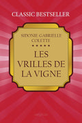 Les Vrilles de la vigne (French Edition) by Sidonie-Gabrielle Colette