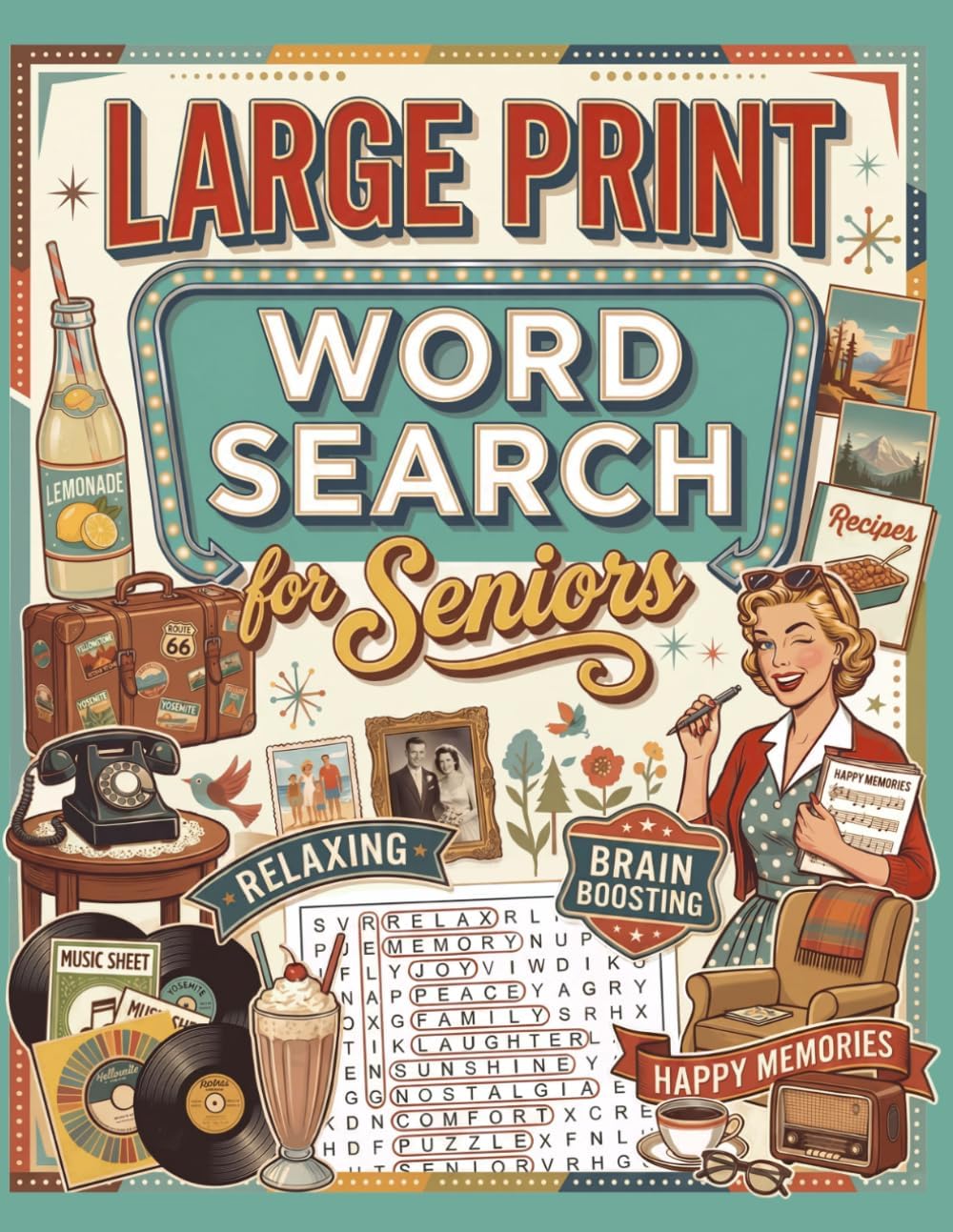 Large Print Word Search for Seniors: 100 Nostalgic Puzzles to Relax, Reminisce and Keep Your Mind Sharp by Darcey and Beau
