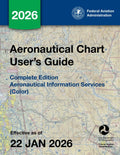 Aeronautical Chart User's Guide Complete Edition: Aeronautical Information Services (Color) by U.S. Department of Transportation
