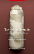 Textos de Qumrán: Los manuscritos del mar Muerto by Florentino García Martínez