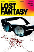 Lost Fantasy Volume 2 by Curt Pires