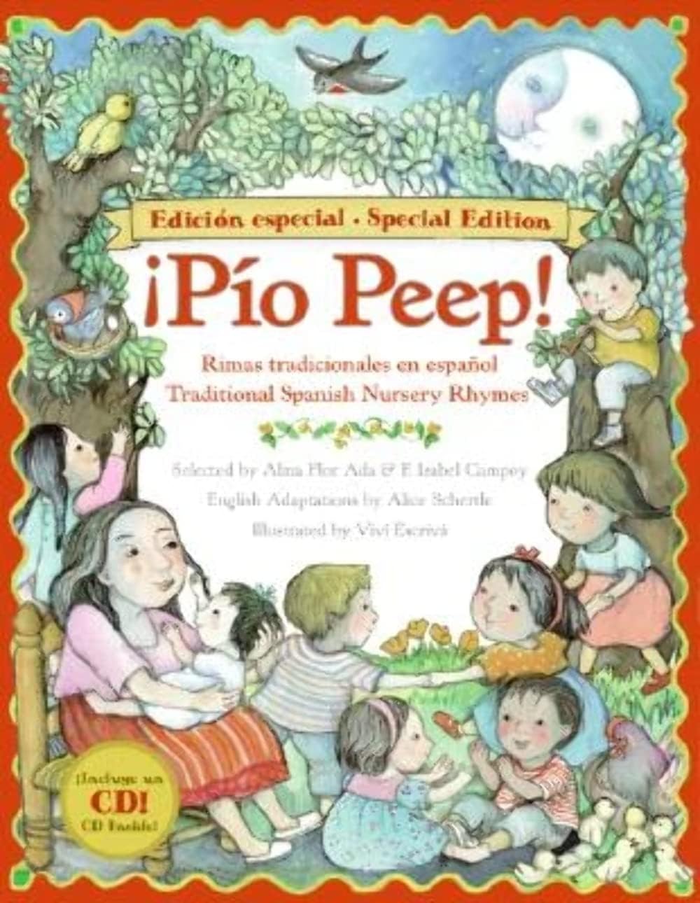 Pio Peep! Traditional Spanish Nursery Rhymes Book and: Bilingual English-Spanish (Spanish Edition) by Alma Flor Ada