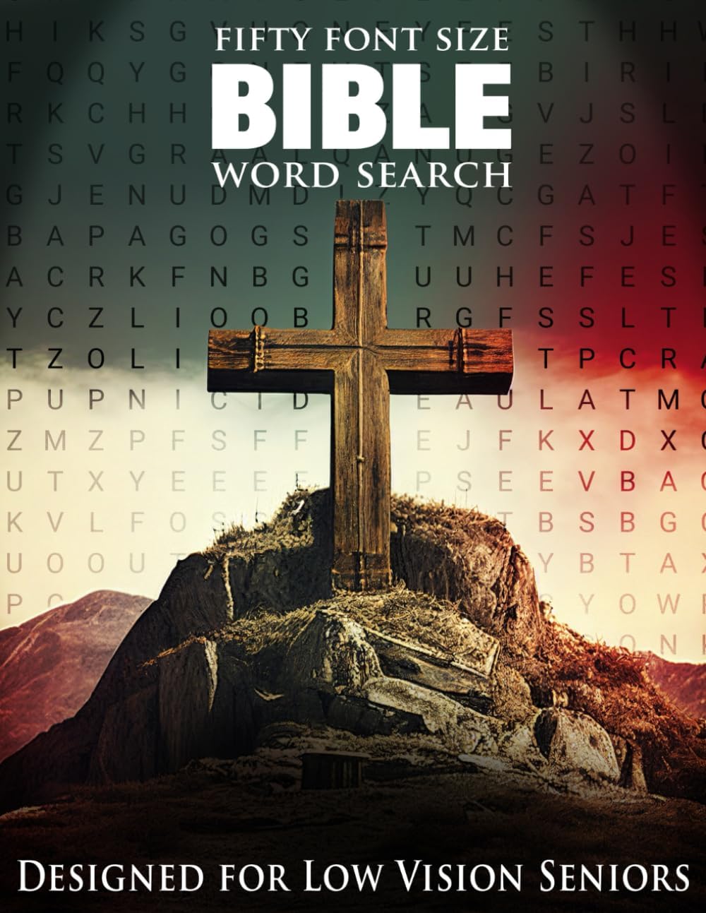 Fifty Font Size Bible Word Search Designed for Low Vision Seniors: 50 Giant Font Size Bible Word Searches for Challenging Eyes by EMLIN RAYES