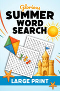 Summer Word Search Large Print: 2000 Words to Find - 84 Puzzles - For Adults, Seniors, and Teens by Martin Littlewolf