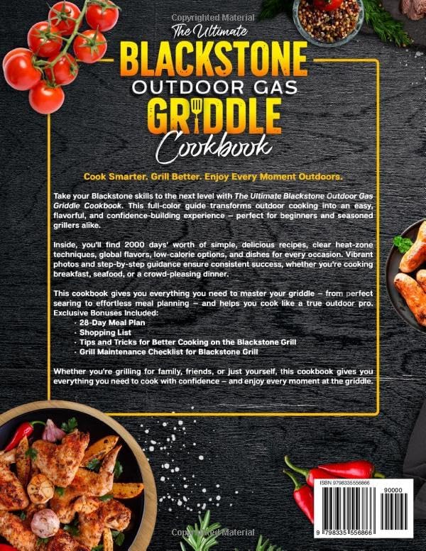 The Ultimate Blackstone Outdoor Gas Griddle Cookbook: 2000 Days of Simple and Delicious Recipes, Secret Tips, and Grilling Master Techniques for Beginners to Cook Like a Pro. by Julieta Paul