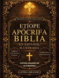 Biblia Apócrifa Etíope En Español Ilustrada (Letra Grande De 18 Fuentes): Los Libros Sagrados Perdidos Del Canon, Incluidos Enoc, Jubileos, Meqabyan, ... Escrituras Ortodoxas Raras (Spanish Edition) by Anonymous
