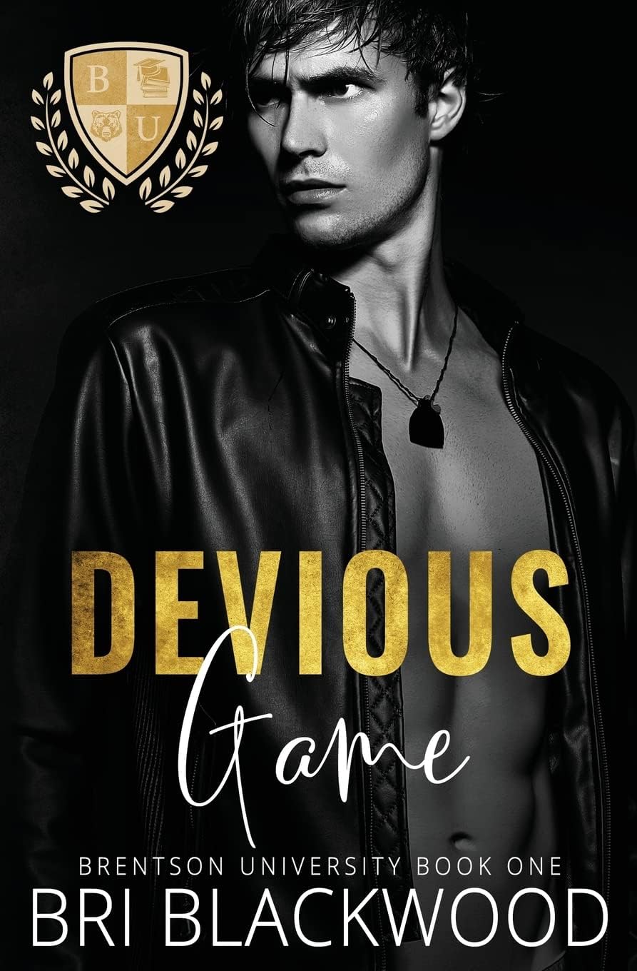 Devious Game: A Dark Enemies to Lovers Billionaire College Romance (Brentson University) by Bri Blackwood