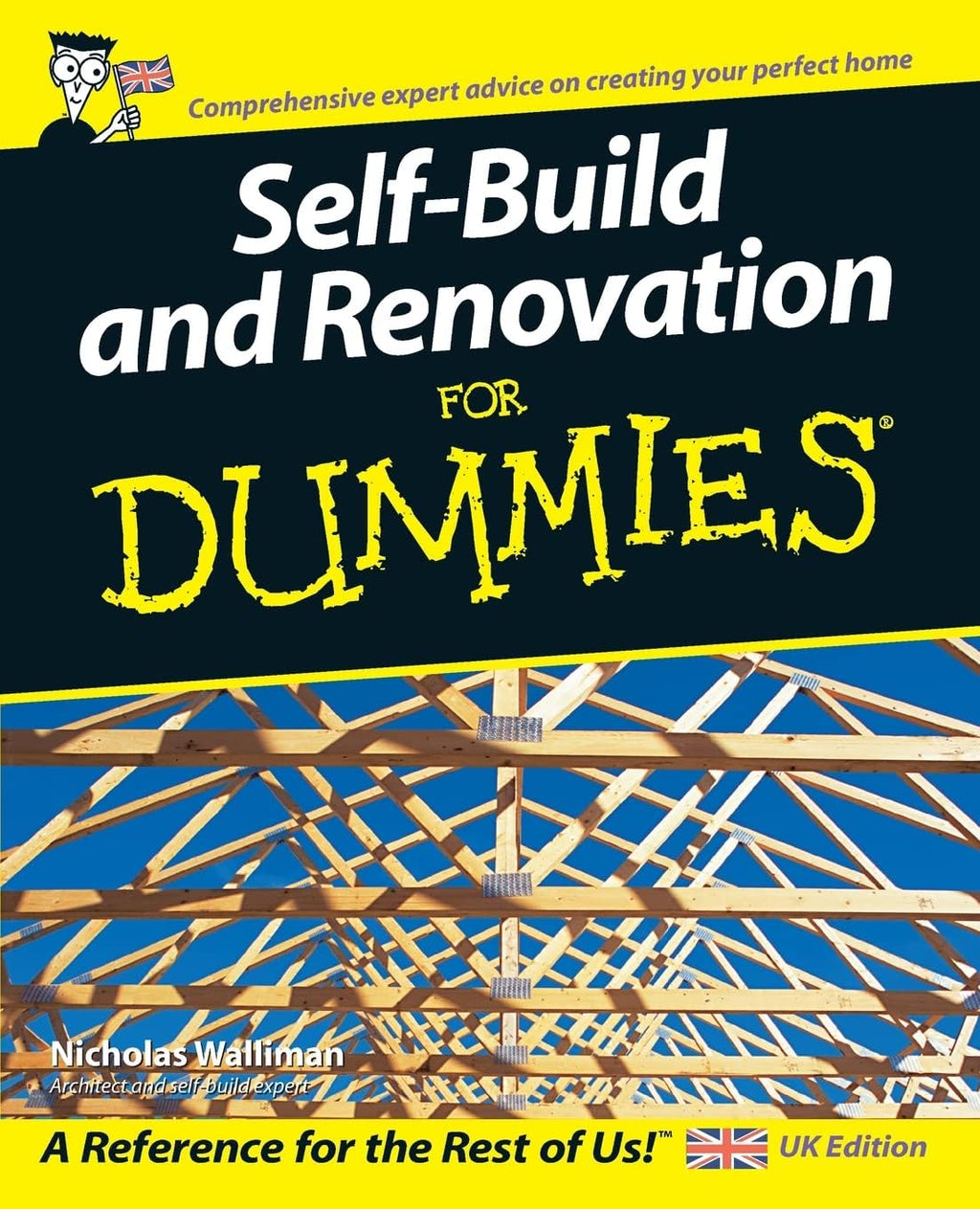 Self Build and Renovation For Dummies by Dr Nicholas Walliman