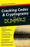 Cracking Codes and Cryptograms For Dummies (For Dummies Series) by Denise Sutherland