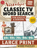 Classic TV Word Search for Adults and Seniors: Large Print Word Puzzles for Relaxation and Sparking Memories (Word Find Books For Adults) by TG Edition