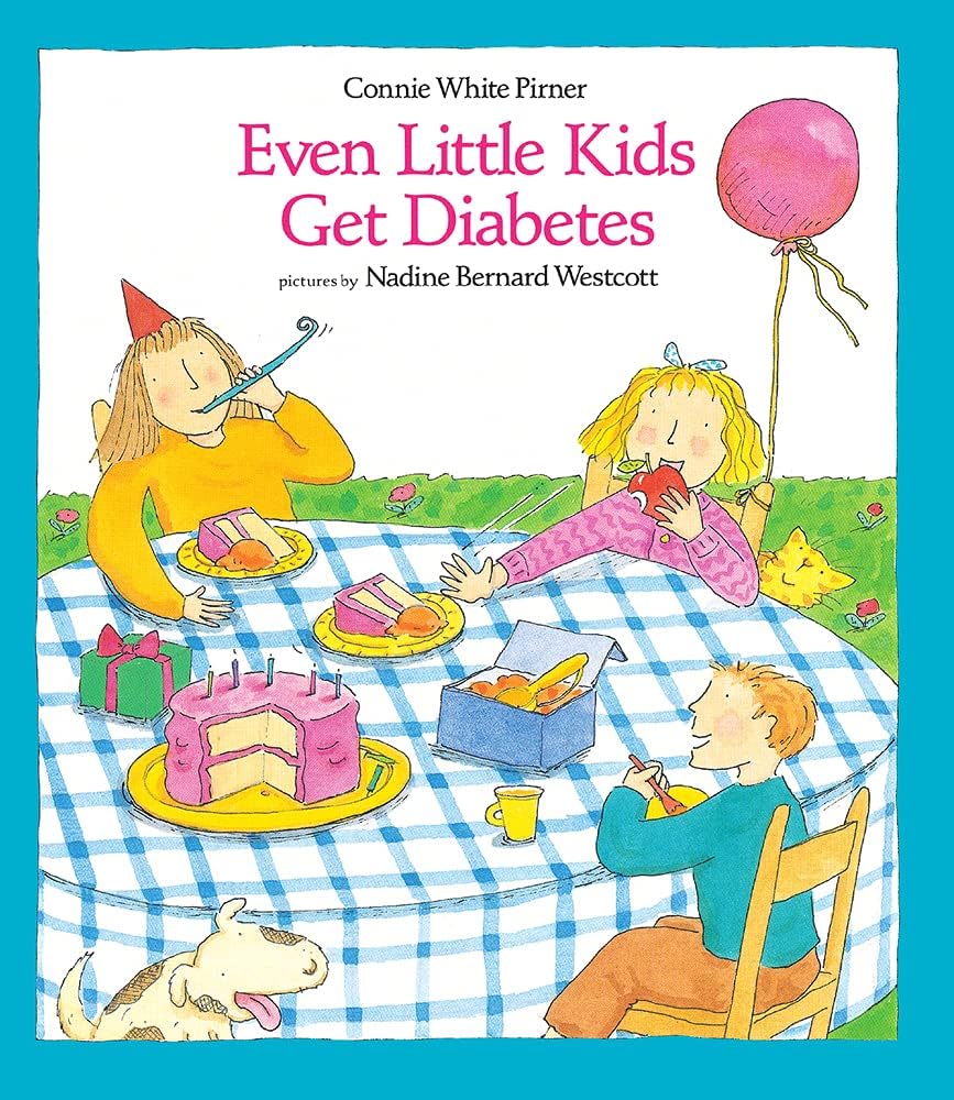 Even Little Kids Get Diabetes (An Albert Whitman Prairie Book) by Connie Pirner