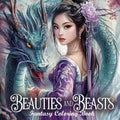 Beauties and Beasts Fantasy Coloring Book: Multi-Cultural Princesses, Mythical Creatures and Symbols from Around the World (Fantasy Coloring for Relaxation) by Kally Nayer