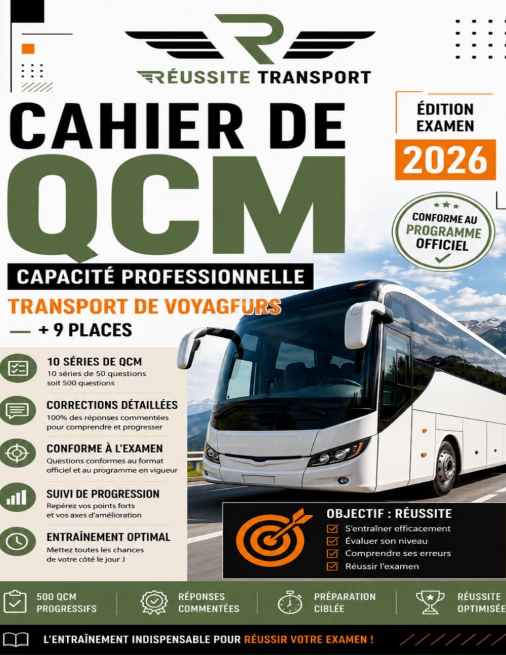 Cahier de QCM – Capacité Professionnelle Transport de Voyageurs +9 Places: 500 questions corrigées et commentées pour préparer l'examen officiel (Les Cahiers Réussite Transport) (French Edition) by Réussite Transport