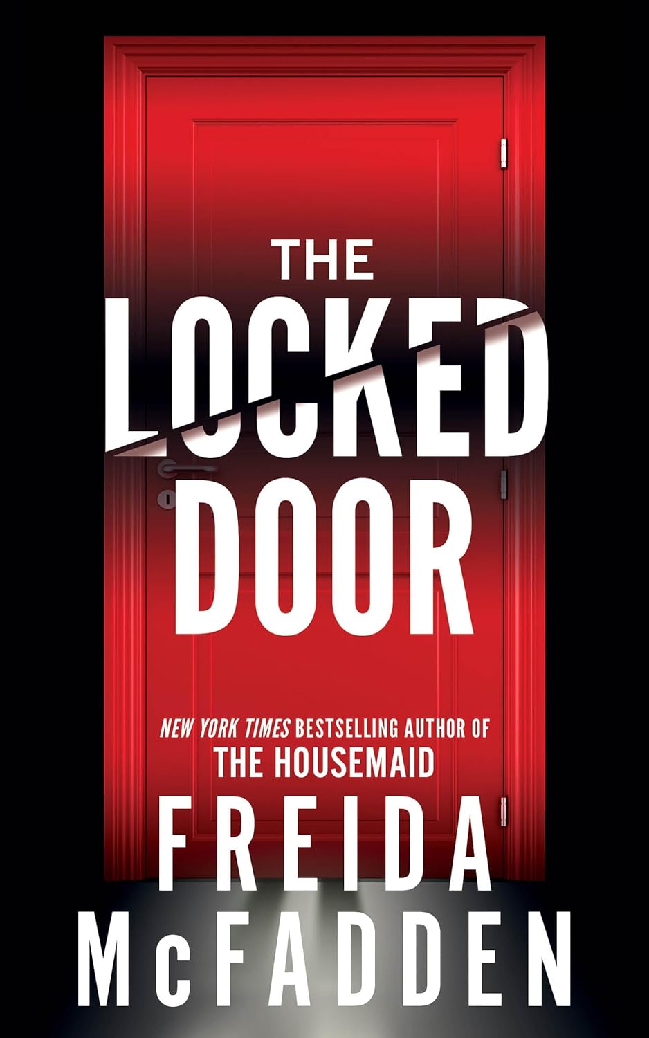 The Locked Door: A Psychological Thriller of Deadly Secrets by Freida McFadden
