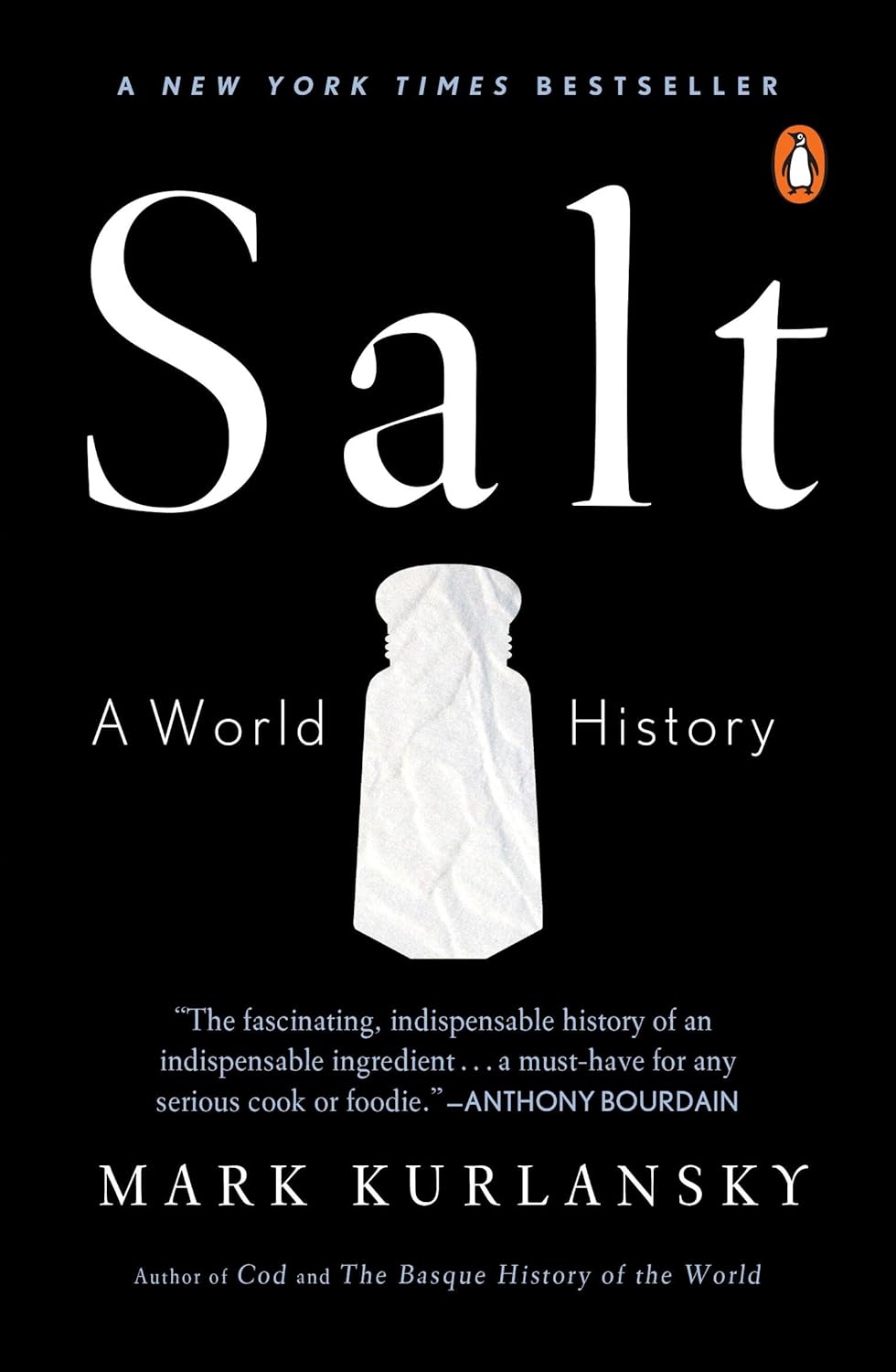 Salt: A World History by Mark Kurlansky
