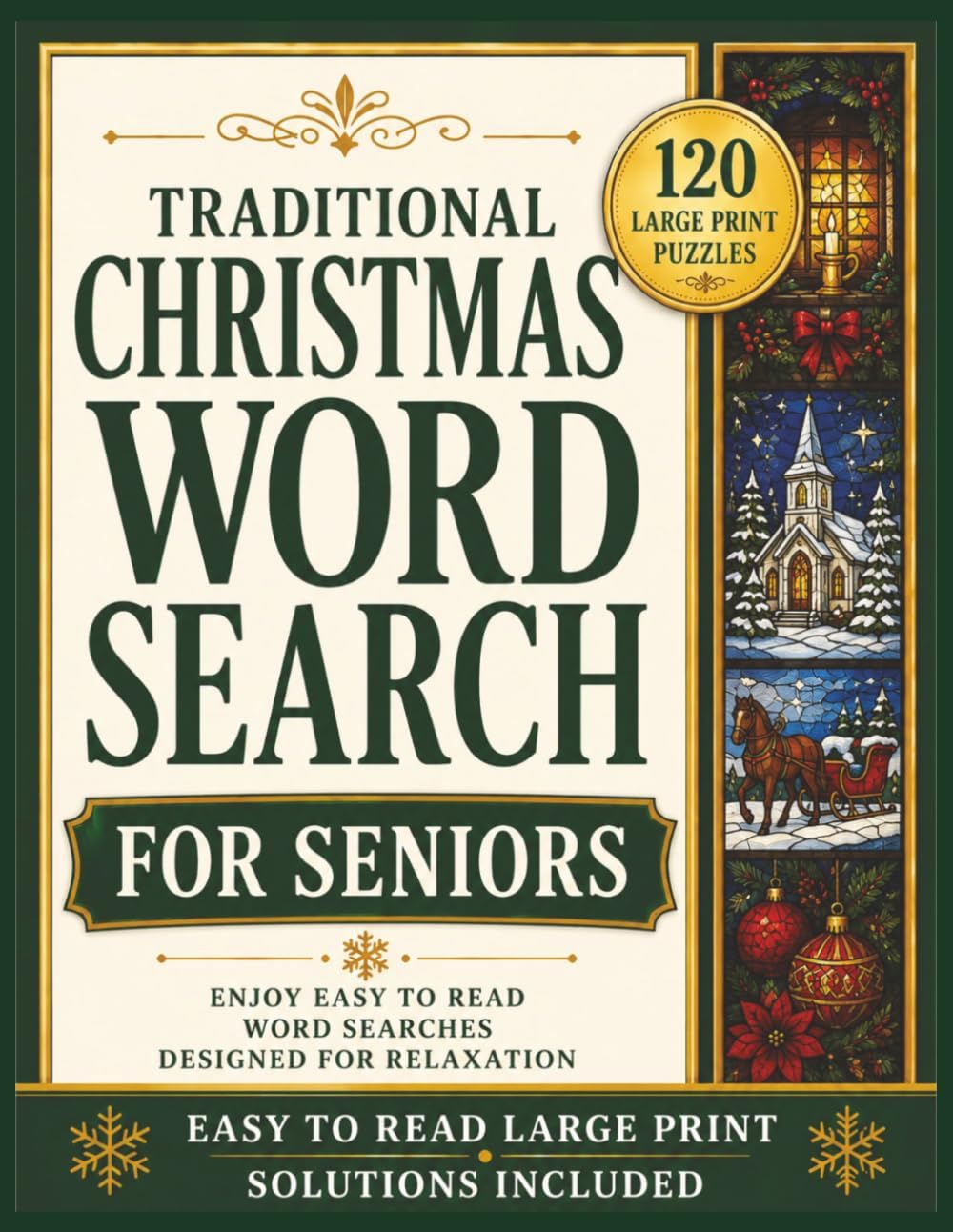 Traditional Christmas Word Search for Seniors: 120 Large Print Puzzles Filled with Holiday Traditions, Christmas Carols, Winter Memories, Cozy ... Holiday Word Search Collection for Seniors) by Seneca Book Press
