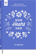 God Hears Her: 365 Devotions for Women by Women by Our Daily Bread