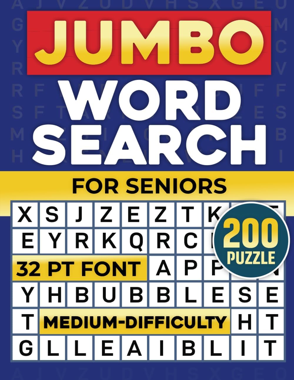 Jumbo Word Search for Seniors: 200 Medium-Difficulty Word Search Puzzles in Extra Large Print (32 Pt Font Size) by Blue Words Publications