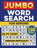 Jumbo Word Search for Seniors: 200 Medium-Difficulty Word Search Puzzles in Extra Large Print (32 Pt Font Size) by Blue Words Publications