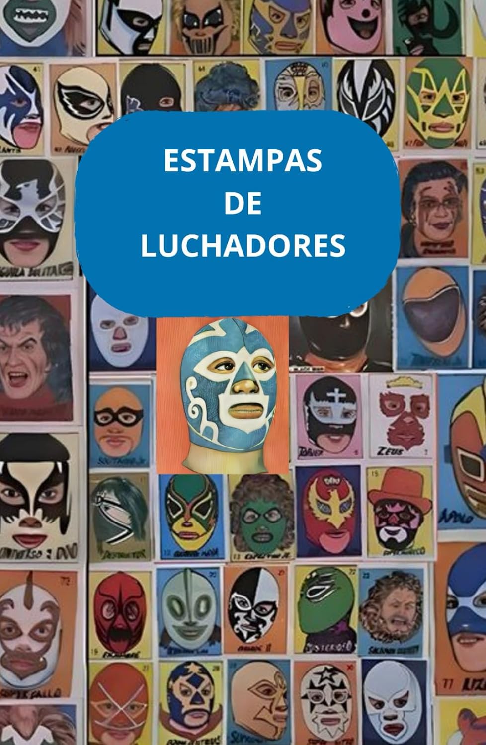 Estampas de Luchadores (Spanish Edition) by BRuno Fernando