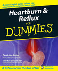 Heartburn and Reflux For Dummies by Carol Ann Rinzler