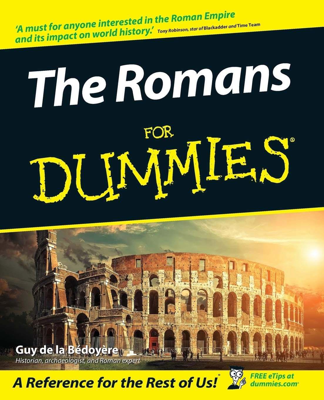 The Romans For Dummies (For Dummies Series) by Guy de la Bedoyere