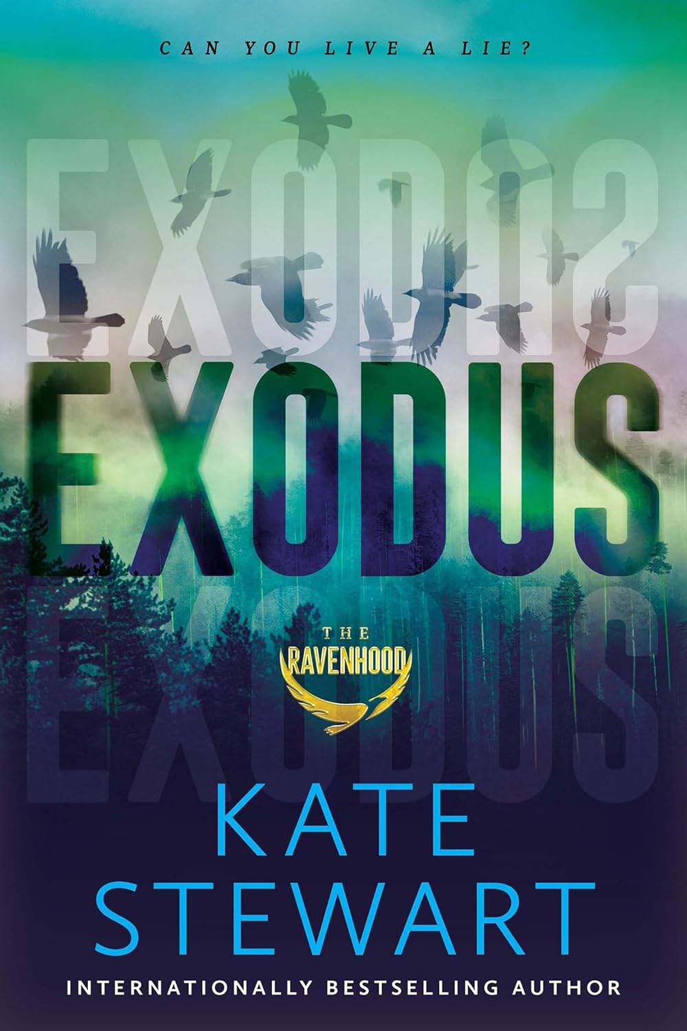 Exodus (The Ravenhood) by KATE STEWART
