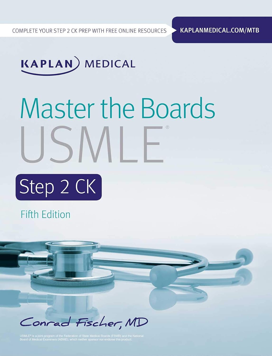 Master the Boards USMLE Step 2 CK by Conrad Fischer