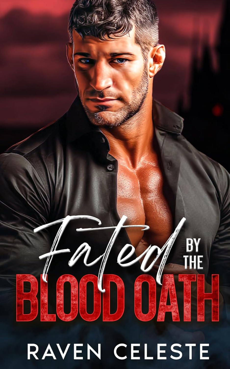 Fated by the Blood Oath: A Vampire Enemies to Lovers Romance by Raven Celeste