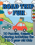 Road Trip Fun | 50 Puzzles, Games & Coloring Activities for 3 to 5 Year Old Kids: Mazes, Coloring Pages, Dot to Dot, Alphabet Practice, Picture and ... Kids (Road Trip Activity Books For Kids) by Copper. Penny Puzzles