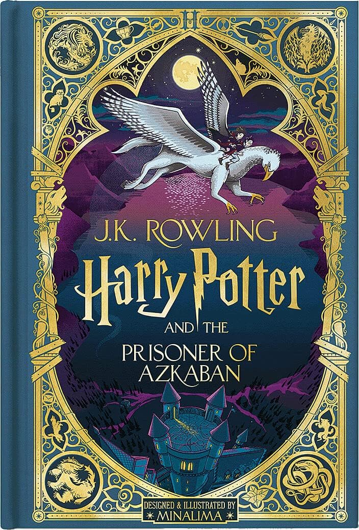 Harry Potter and the Prisoner of Azkaban (Harry Potter, Book 3) (MinaLima Edition) (Interactive Illustrated Edition) (3) by J. K. Rowling