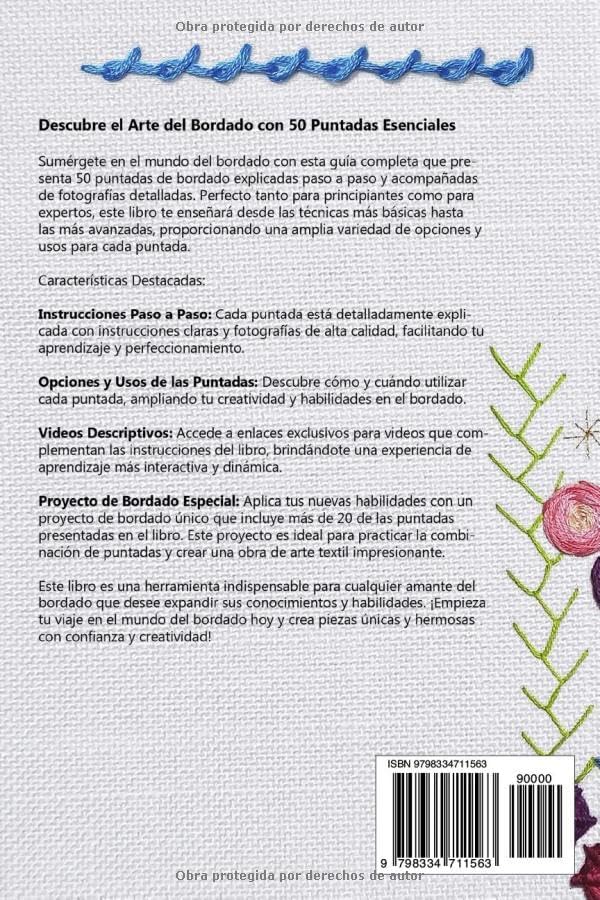 Bordado para Todos: 50 Puntadas de bordado explicadas paso a paso.: Volumen 1. Edición de Bolsillo (6 in x 9 in) (Spanish Edition) by Daisy Marroquin