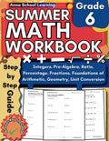 Summer Math Workbook Grade 6, With Foundations of Arithmetic, Pre-Algebra, Ratio, Proportion, Fractions, Mixed Numbers, and Geometry Skills: 6th Grade ... Answers, Ages 11-12 (Summer Math Workbooks) by Anna School Learning