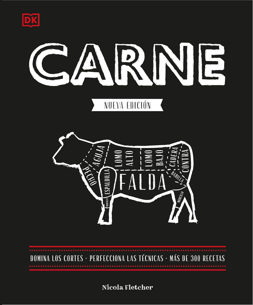 Carne (The Meat Cookbook) (Spanish Edition) by Nichola Fletcher