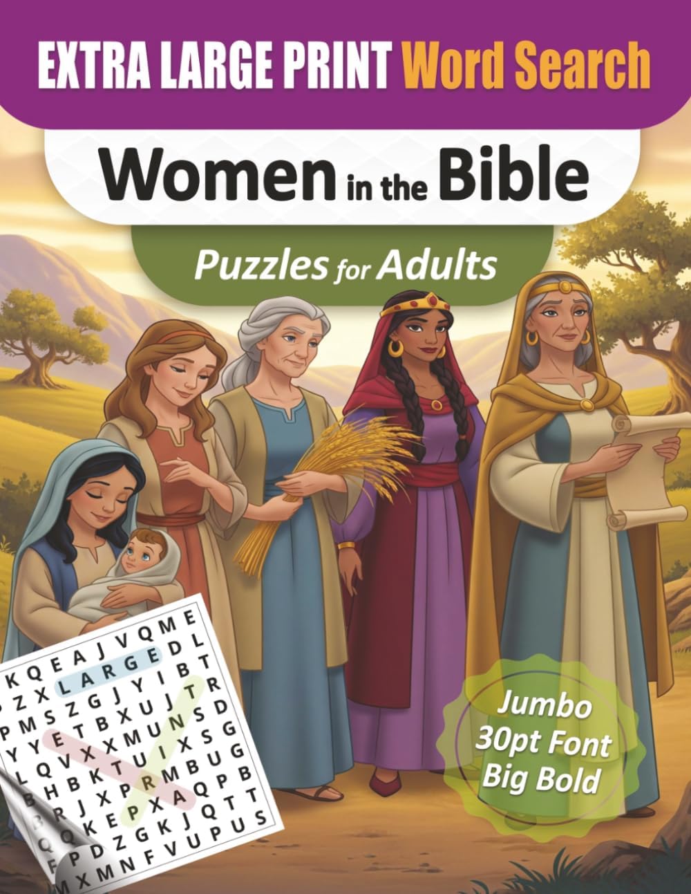 Extra Large Print Bible Word Search for Seniors – Jumbo 30pt Font Women in the Bible Puzzles: 112 Pages of Easy-to-Read Puzzles • No Clutter • ... – Extra-Large Print 30pt Puzzle Series) by iN Publications