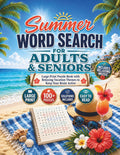 Summer Word Search for Adults & Seniors: Large Print Puzzle Book with Relaxing Vacation Themes to Keep Your Brain Active by Salvatore Pisano