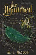The Unnamed: Volume One of the Book of Names Duology by M.S. Masood