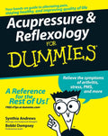 Acupressure and Reflexology For Dummies (For Dummies Series) by Bobbi Dempsey