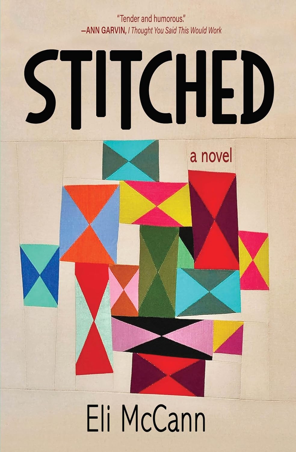 Stitched: A Novel by Eli McCann