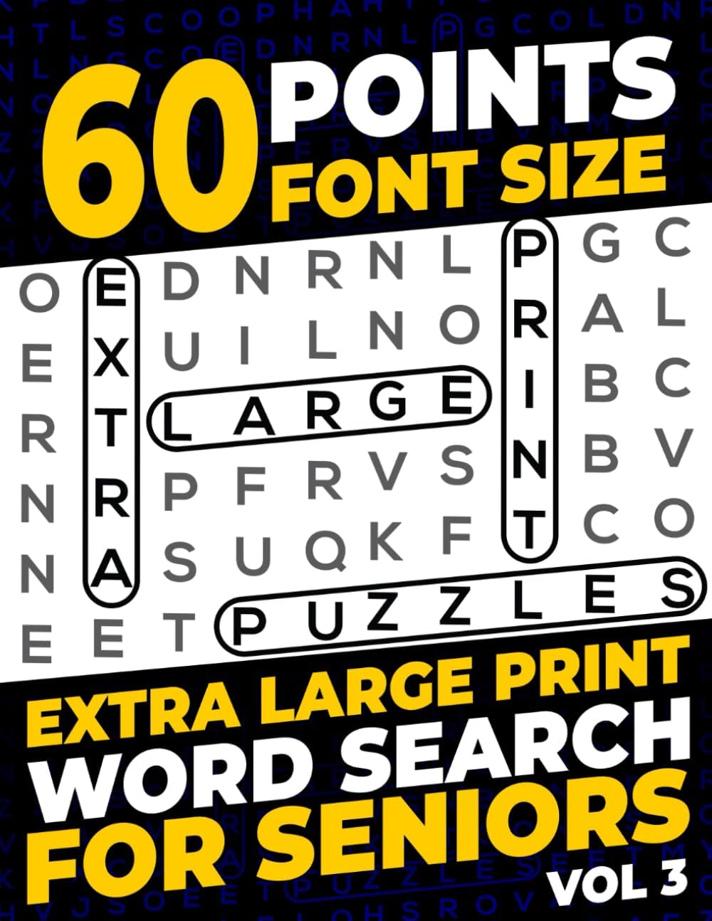 60 Points Font Size Extra Large Print Word Search for Seniors: 50 XXL Jumbo Print puzzles with 1200 words - Vol 3 by Firefly Press